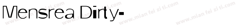 Mensrea Dirty字体转换